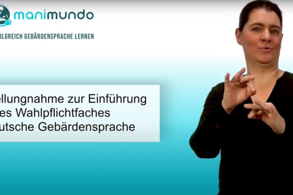 Stellungnahme zur Einführung eines Wahlpflichtfaches Deutsche Gebärdensprache
